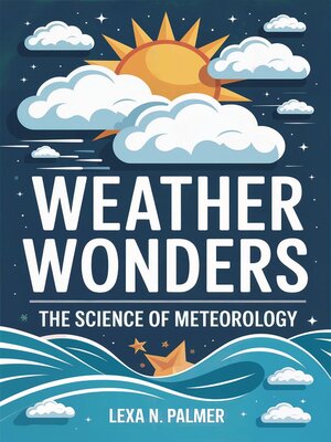cover image of Weather Wonders